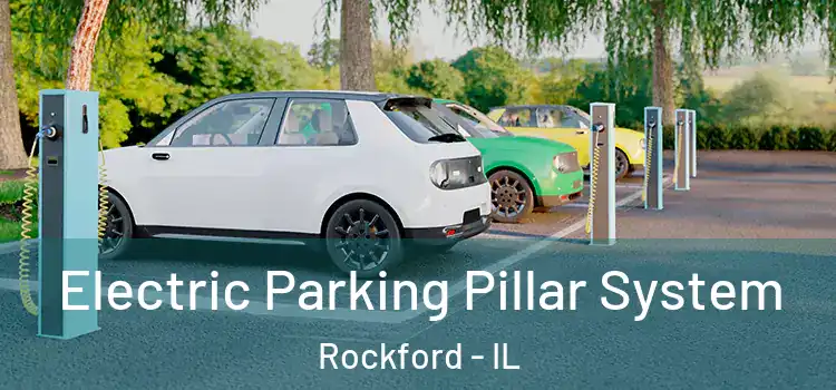 Electric Parking Pillar System Rockford - IL